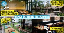 8 Jakarta Family Restaurants With Enough Room For Gatherings To Save You Time & Hassle